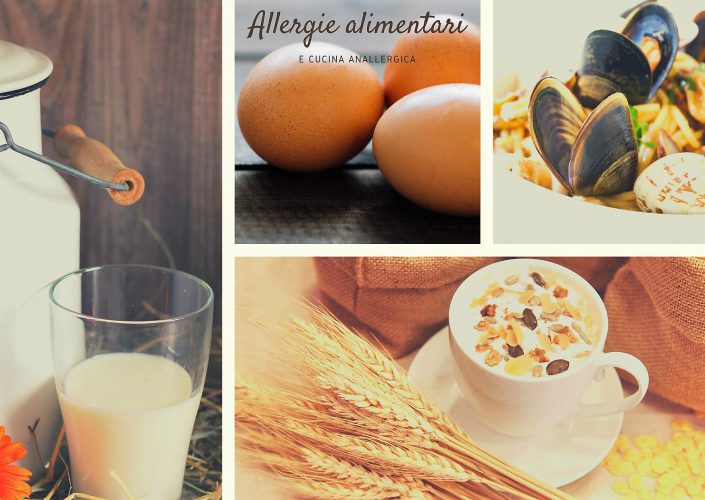 Allergia alimentare e cucina anallergica